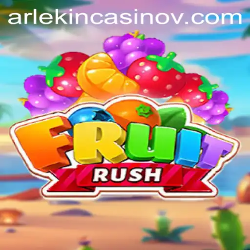 Discover the Exciting World of FruitRush and the Thrill of 529 Bet