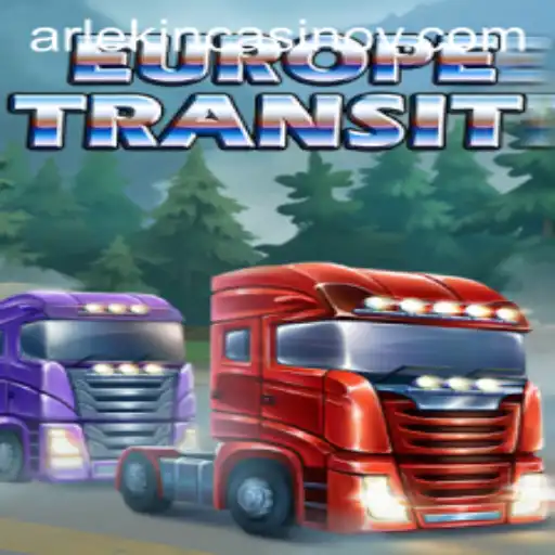 Exploring the Adventure and Strategy of EuropeTransit with the 529 Bet Challenge