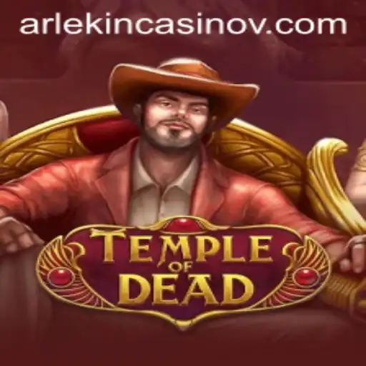 TempleofDead: Exploring the Thrills and Strategies of Modern Gaming
